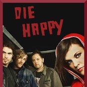 Die Happy - List pictures