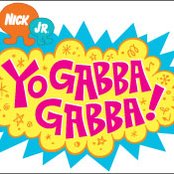 Yo Gabba Gabba! - List pictures