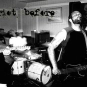 Riot Before - List pictures