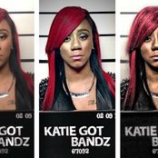 Katie Got Bandz - List pictures