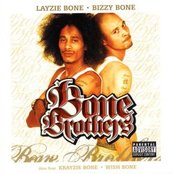 Layzie Bone & Bizzy Bone - List pictures