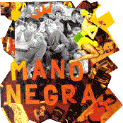 Mano Negra - List pictures