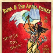 Rupa & The April Fishes - List pictures