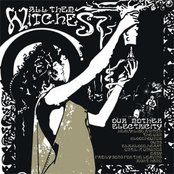 All Them Witches - List pictures