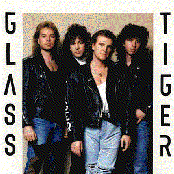 Glass Tiger - List pictures