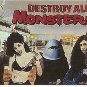 Destroy All Monsters - List pictures