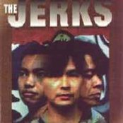 The Jerks - List pictures