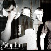 Joel Stop Him - List pictures
