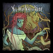 You May Kiss The Bride - List pictures