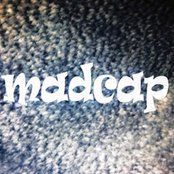 Madcap - List pictures