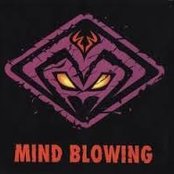 Mind Blowing - List pictures