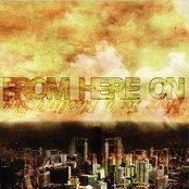 From Here On - List pictures