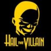Hail The Villain - List pictures