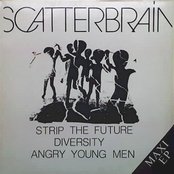 Scatterbrain - List pictures