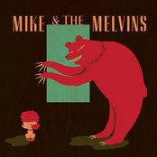 Mike & The Melvins - List pictures