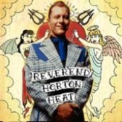 Reverend Horton Heat - List pictures