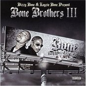 Bone Brothers - List pictures