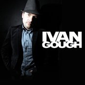 Ivan Gough - List pictures