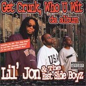 Lil Jon & Eastside Boyz - List pictures