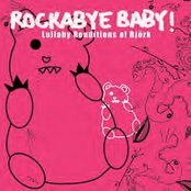 Rockabye Baby! - List pictures