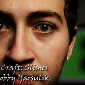 Bobby Yarsulik - List pictures