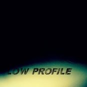 Low Profile - List pictures