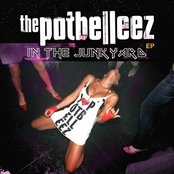 The Potbelleez - List pictures