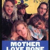 Mother Love Bone - List pictures