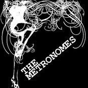 The Metronomes - List pictures