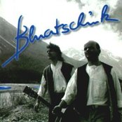 Bluatschink - List pictures