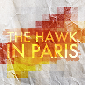 The Hawk In Paris - List pictures