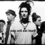 Pop Will Eat Itself - List pictures