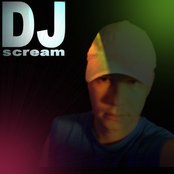 Dj Scream - List pictures