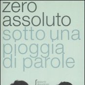 Zero Assoluto - List pictures