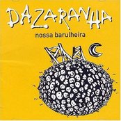 Dazaranha - List pictures