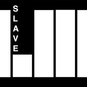 Slave - List pictures
