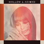 Hollow & Akimbo - List pictures