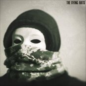The Dying Arts - List pictures