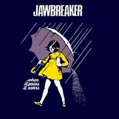 Jawbreaker - List pictures