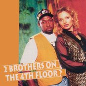 2 Brothers On The 4th Floor - List pictures