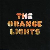The Orange Lights - List pictures
