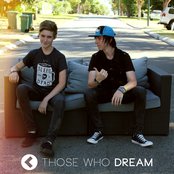 Those Who Dream - List pictures