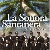 Sonora Santanera - List pictures