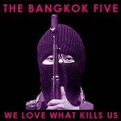 Bangkok Five - List pictures