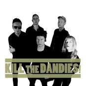 Kill The Dandies! - List pictures